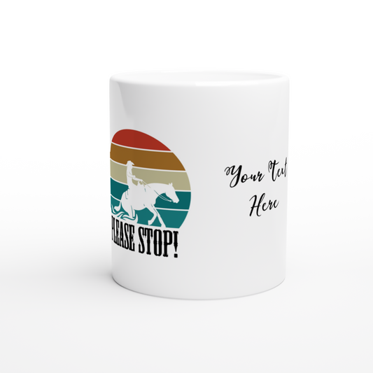 Hand Drawn Horse || 11oz Ceramic Mug - Design: "Stop"; Static Design; Personalizable Text