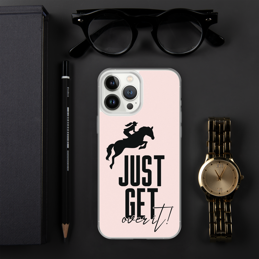 Hand Drawn Horse || Horse Phone Case - Design: "Get Over It"; Static Design