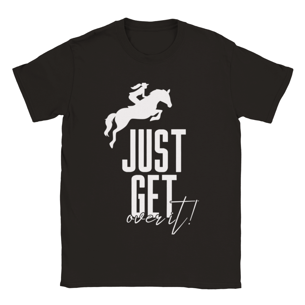 Hand Drawn Horse || Unisex T-shirt - Design: "Get over it"; Static Design; Personalizable Back Text
