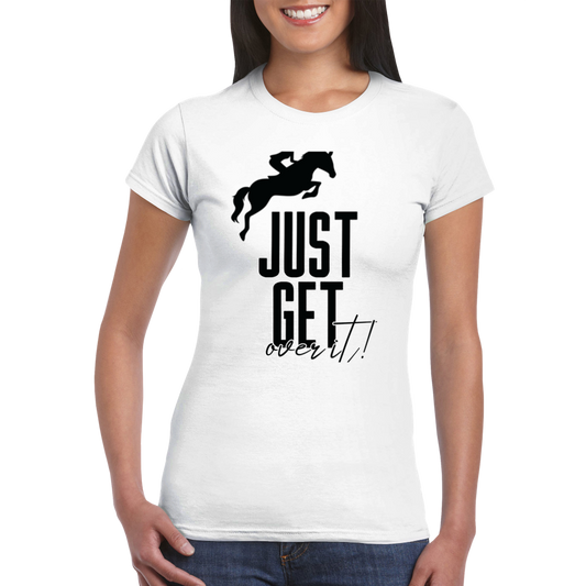 Hand Drawn Horse || Women's T-shirt - Design: "Get Over It"; Static Design; Personalizable Back Text