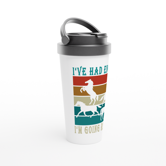 Hand Drawn Horse - 15oz Stainless Steel Travel Mug - Design: "Going Riding"