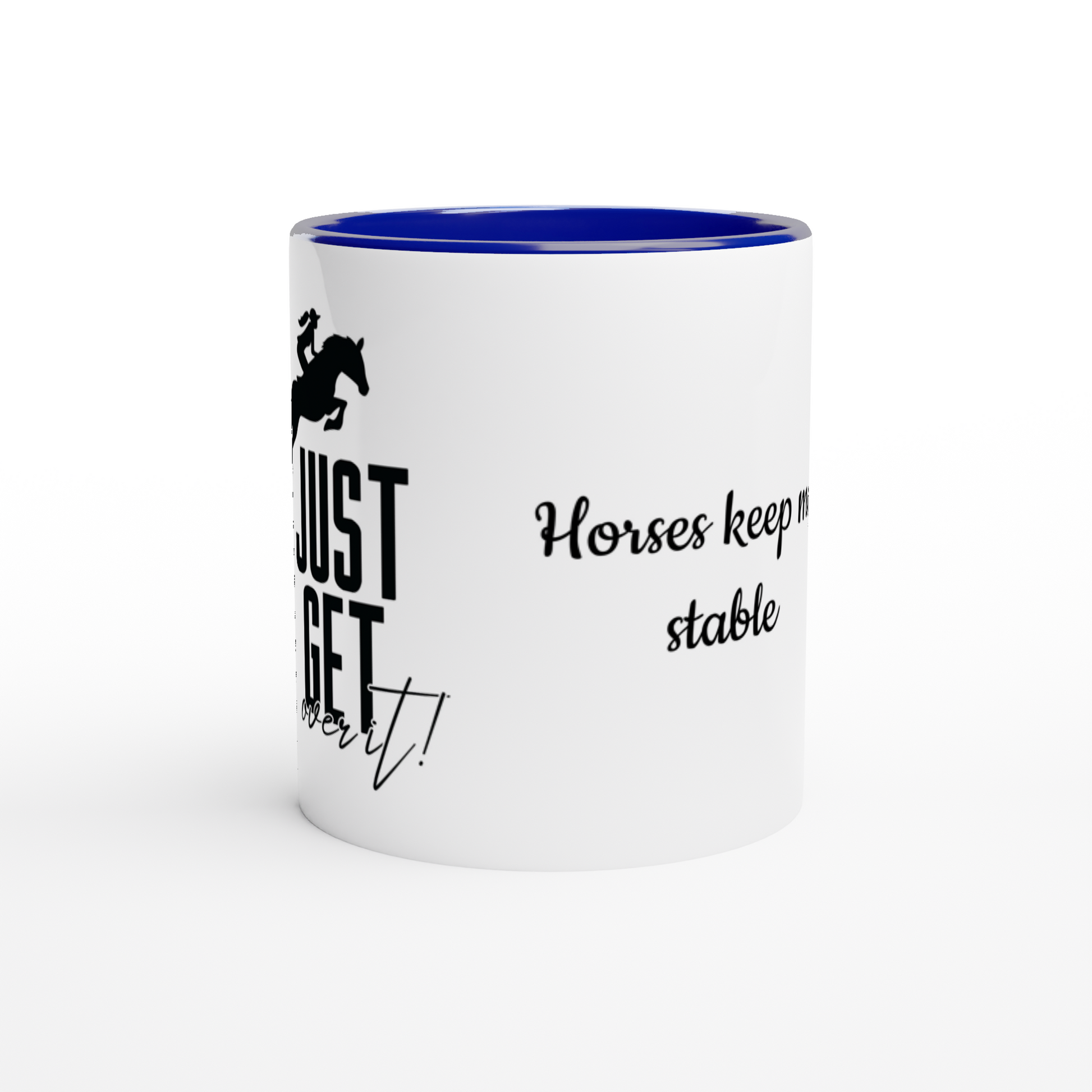 Hand Drawn Horse || 11 oz Ceramic Mug with Color - Design: "Get Over It"; Static Design; Personalizable Text