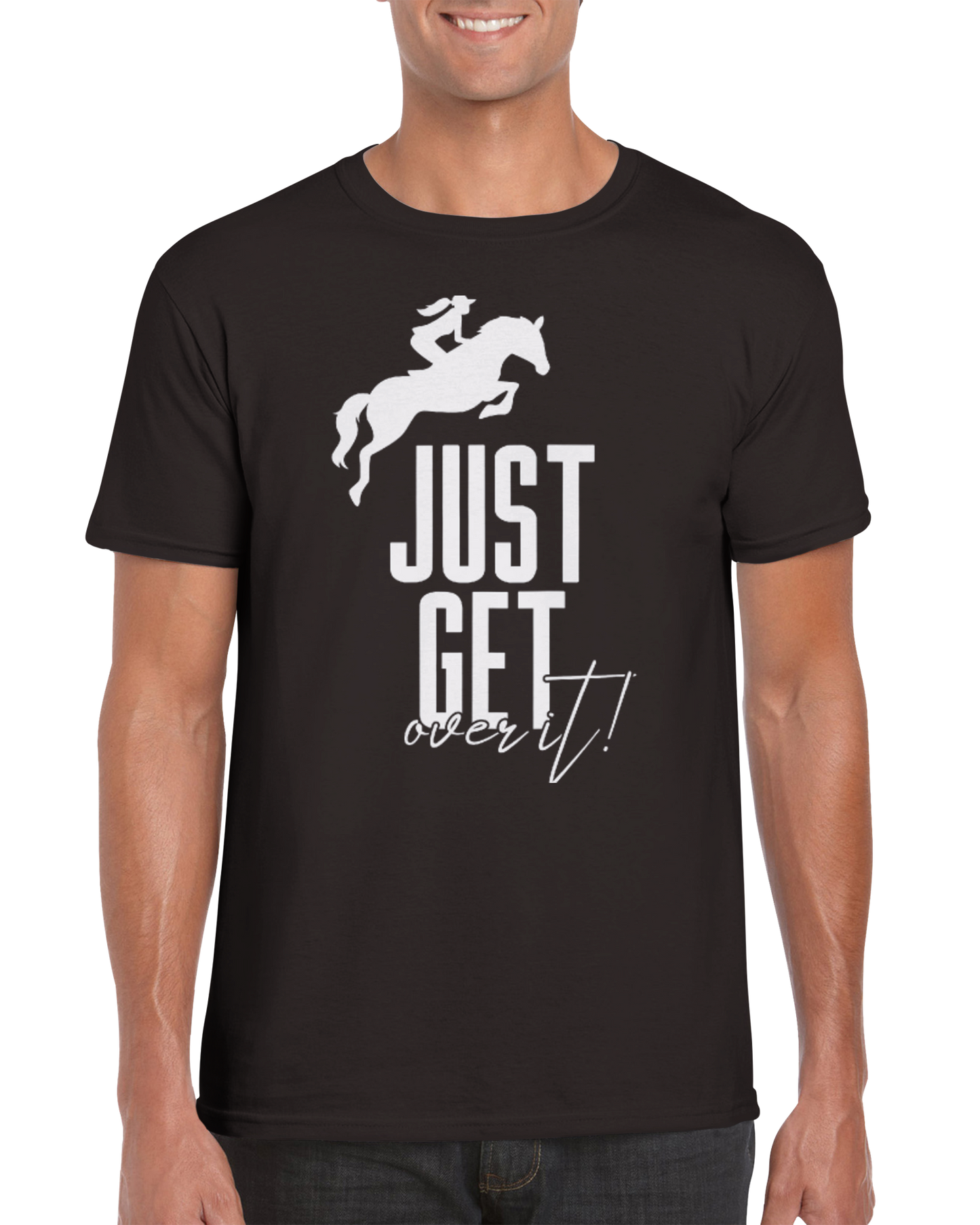 Hand Drawn Horse || Unisex T-shirt - Design: "Get over it"; Static Design; Personalizable Back Text