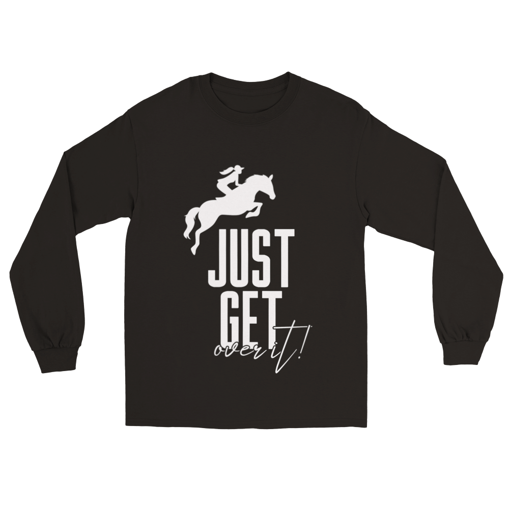 Hand Drawn Horse || Unisex Longsleeve T-shirt - Design: "Get Over It"; Static Design; Personalizable Back Text