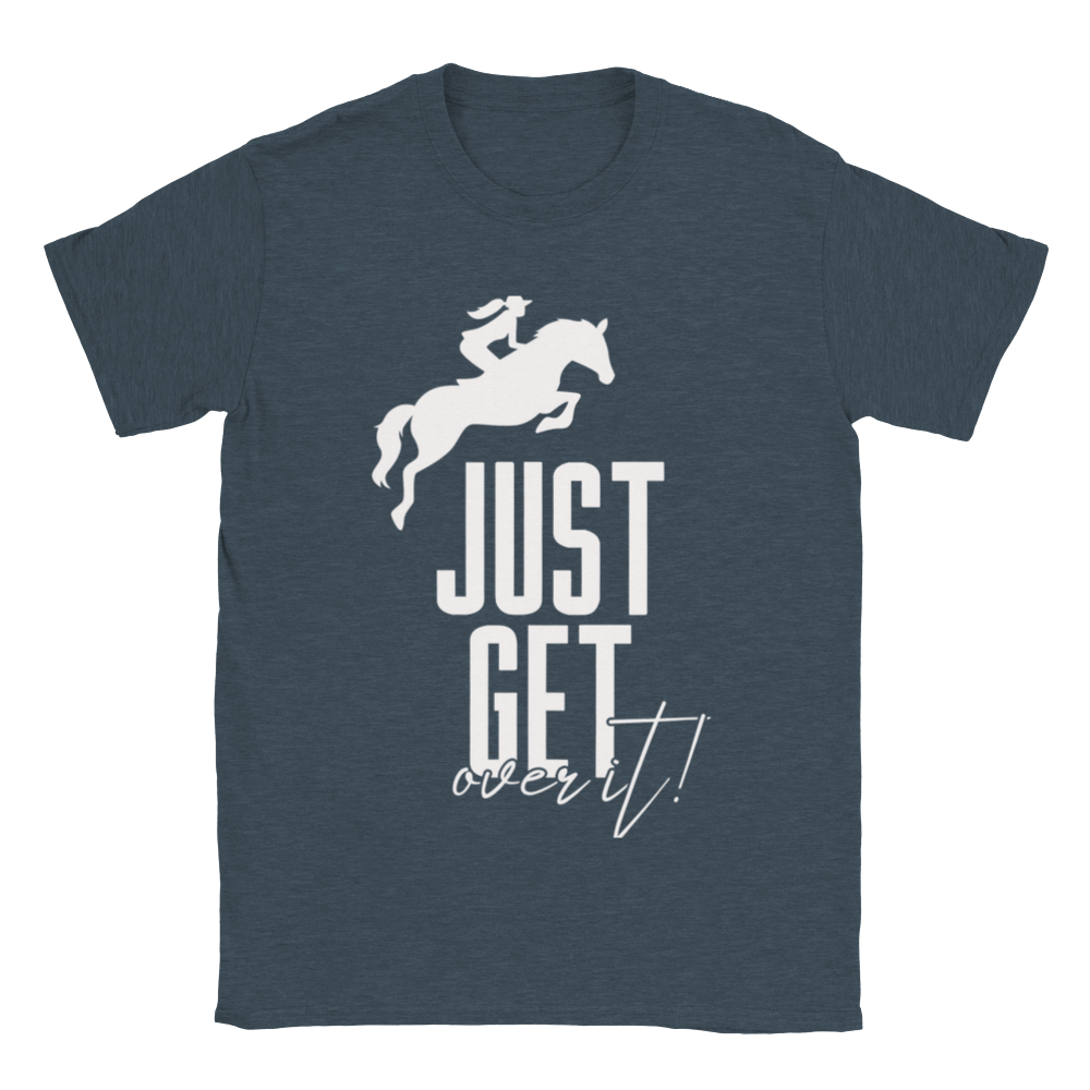 Hand Drawn Horse || Unisex T-shirt - Design: "Get over it"; Static Design; Personalizable Back Text
