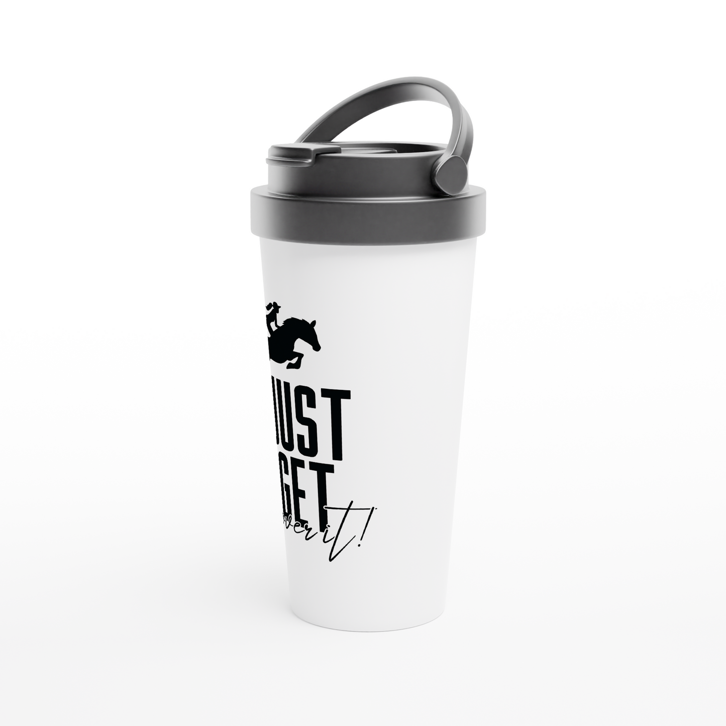 Hand Drawn Horse || 15oz Stainless Steel Travel Mug - Design: "Get Over It"; Static Design; Personalizable Text